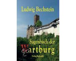 Sagenbuch Von Eisenach Und Der Wartburg