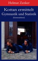 Kottan ermittelt - Kriminalrätsel - Kottan ermittelt: Gymnastik und Statistik