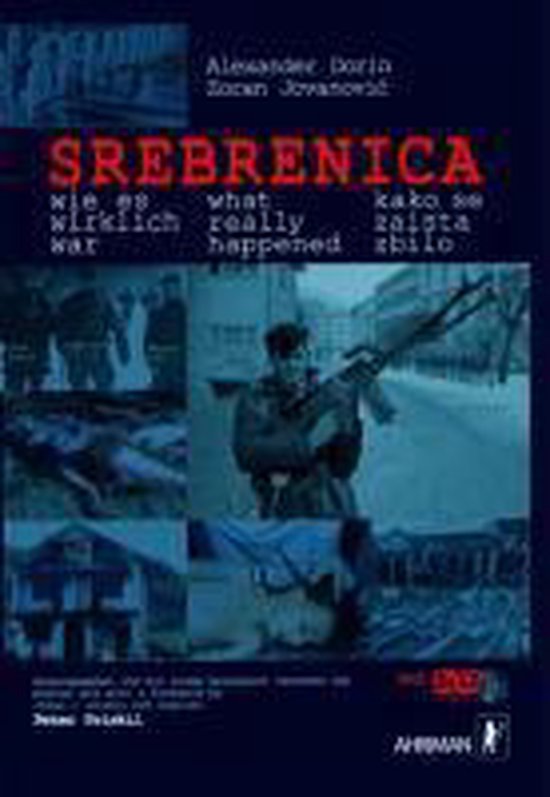 Srebrenica ¿ wie es wirklich war | 9783894848200 | Alexander Dorin ...