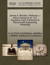 James A. Rhodes, Petitioner, V. Arthur Krause et al. U.S. Supreme Court Transcript of Record with Supporting Pleadings