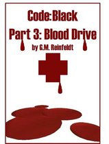 Code: Black 3 - Blood Drive
