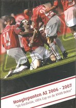 AZ Hoogtepunten 2006-2007