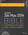 Autodesk 3ds Max 2014 Bible