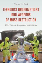 Omslag Terrorist Organizations and Weapons of Mass Destruction