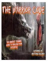 The Warrior Code