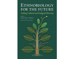 Southwest Center Series - Ethnobiology for the Future