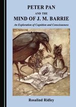 Peter Pan and the Mind of J. M. Barrie