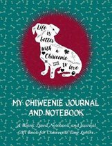 My Chiweenie Journal and Notebook