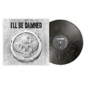 I'll Be Damned (Coloured Vinyl)