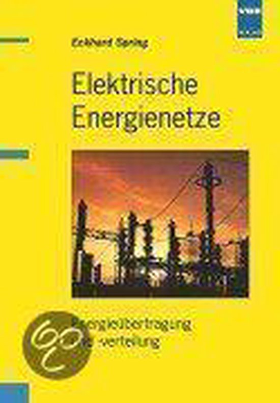 Elektrische Energienetze, E. Spring | 9783800725236 | Boeken | bol