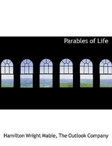 Parables of Life