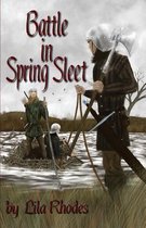 Battle in Spring Sleet by Lila Rhodes 2013