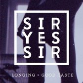 Longing = Good Taste