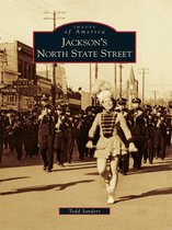 Images of America - Jackson's North State Street