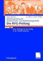 Die RVG-Prüfung