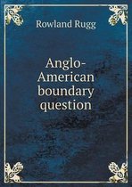 Anglo-American boundary question