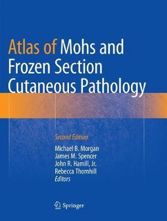 Atlas of Mohs and Frozen Section Cutaneous Pathology - cover