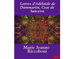 Lettres d'Adélaïde de Dammartin, Csse de Sancerre