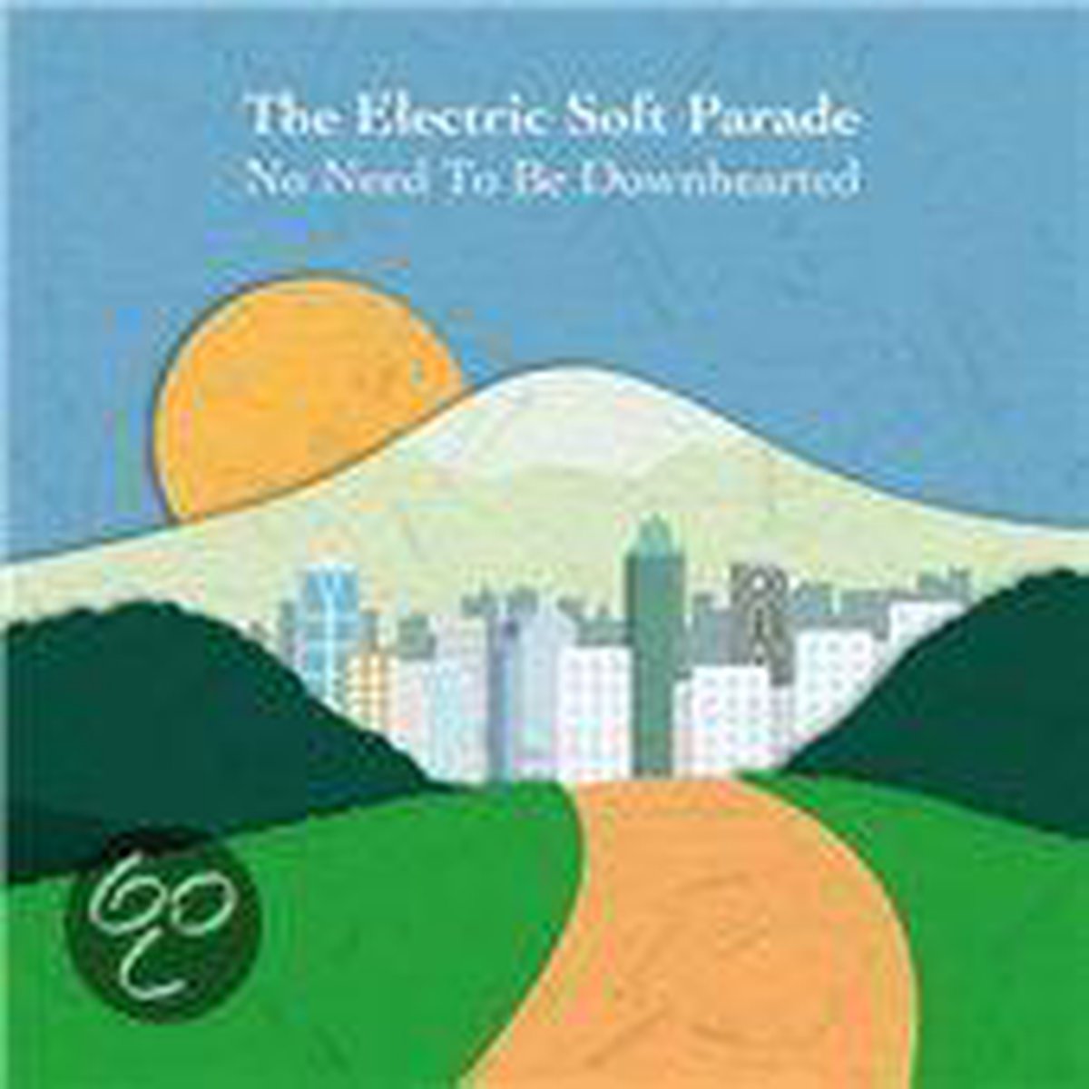 Electric Soft Parade - No Need To Be Downhearted (CD)