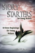 Story Starters for Young Writers