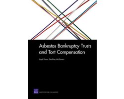 Asbestos Bankruptcy Trusts and Tort Compensation