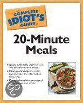 Complete Idiot's Guide to 20-minute Meals