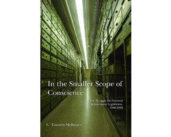 In the Smaller Scope of Conscience