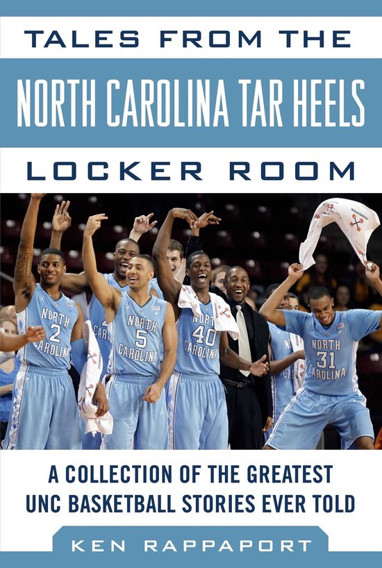 Tales from the North Carolina Tar Heels Locker Room - cover
