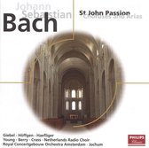 Bach: St John Passion - Choruses and Arias / Giebel, Hoffgen et al