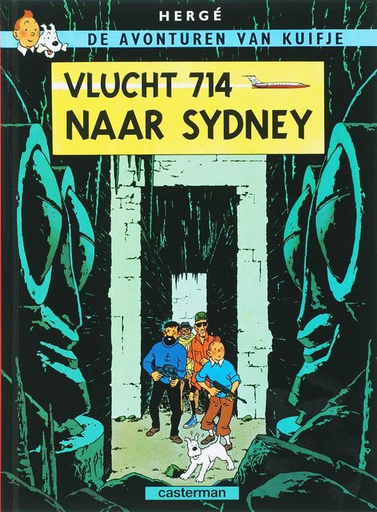 Kuifje, Haddock en Jansen in een donkere grot, met de tekst VLUCHT 714 NAAR SYDNEY