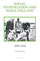 Social Investigation and Rural England, 1870-1914