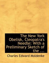 The New York Obelisk, Cleopatra's Needle