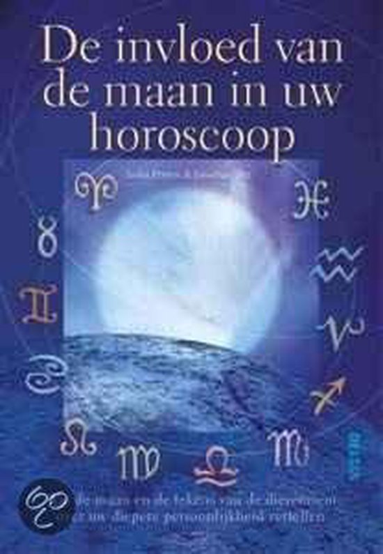 Cover van het boek 'De invloed van de maan in uw horoscoop'