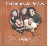 Various Artists - Pecheurs De Perles - Wahed (CD)