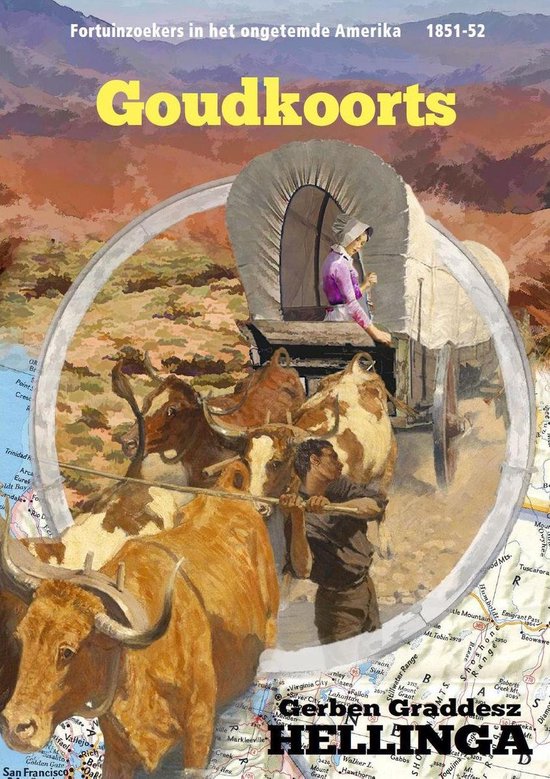 Het ongetemde Amerika 4 - Goudkoorts