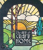 The Arts and Crafts Home