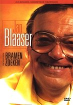 Jan Blaaser - Bramen Zoeken