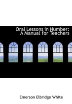 Oral Lessons in Number