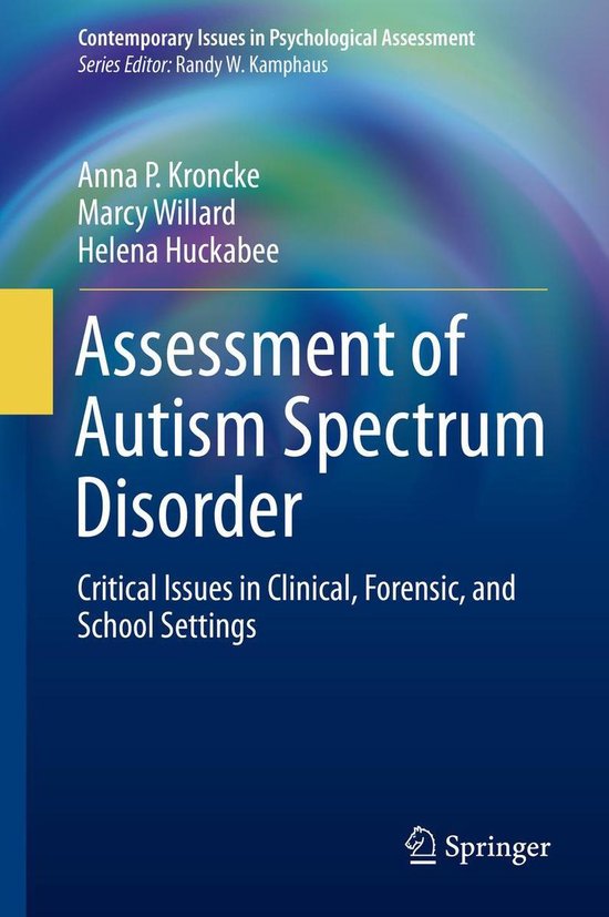 Contemporary Issues in Psychological Assessment Assessment of Autism