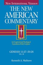 The New American Commentary 1 - Genesis 11:27-50:26