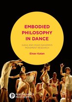 Performance Philosophy - Embodied Philosophy in Dance