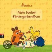Die Maus - Mein Buntes Kindergartenalbum
