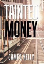 Tainted Money
