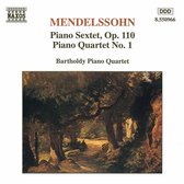 Bartholdy Piano Quartet - Mendelssohn: Piano Sextet, Op. 110 / Piano Quartet No. 1 (CD)
