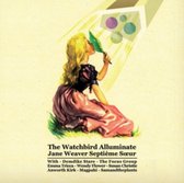 Jane Weaver - The Watchbird Alluminate (LP)