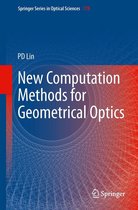 Springer Series in Optical Sciences 178 - New Computation Methods for Geometrical Optics