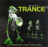 My Name Is Trance 7