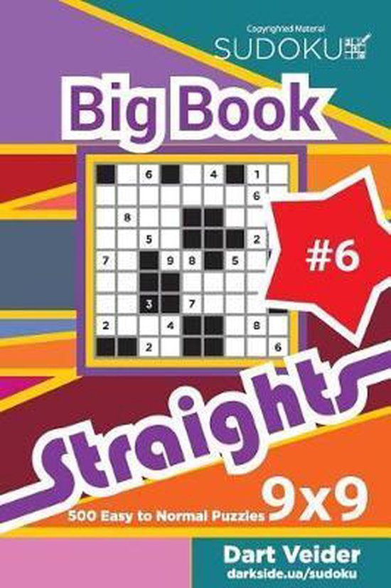 Sudoku Big Book Straights 500 Easy To Normal Puzzles 9x9 Volume 6 