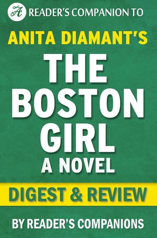 The Boston Girl: A Novel By Anita Diamant Digest & Review - cover