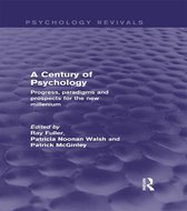 A Century of Psychology